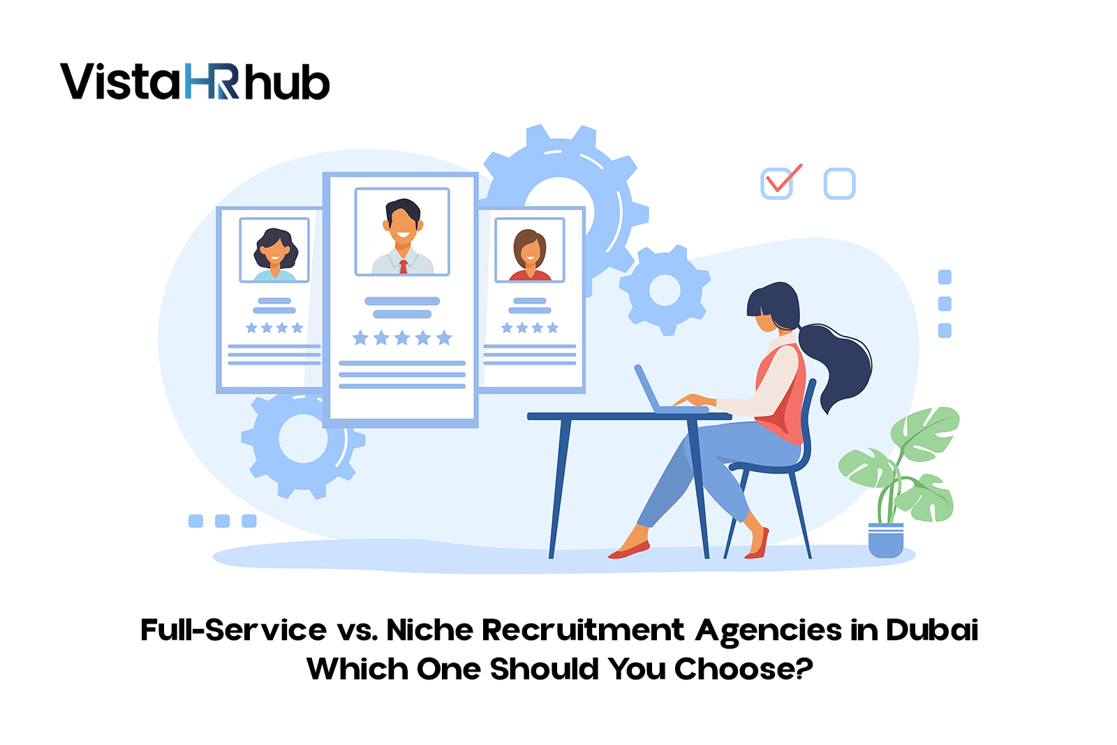 Niche Recruitment Agencies in Dubai